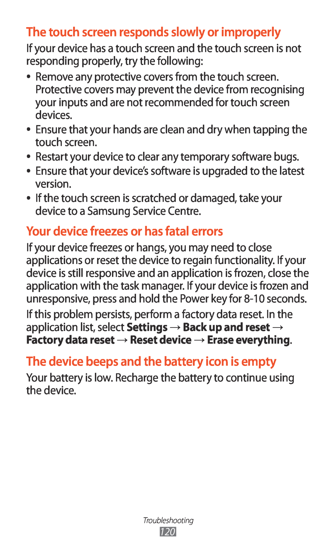 Samsung GT-P7500UWEXEZ manual Your device freezes or has fatal errors, The device beeps and the battery icon is empty 
