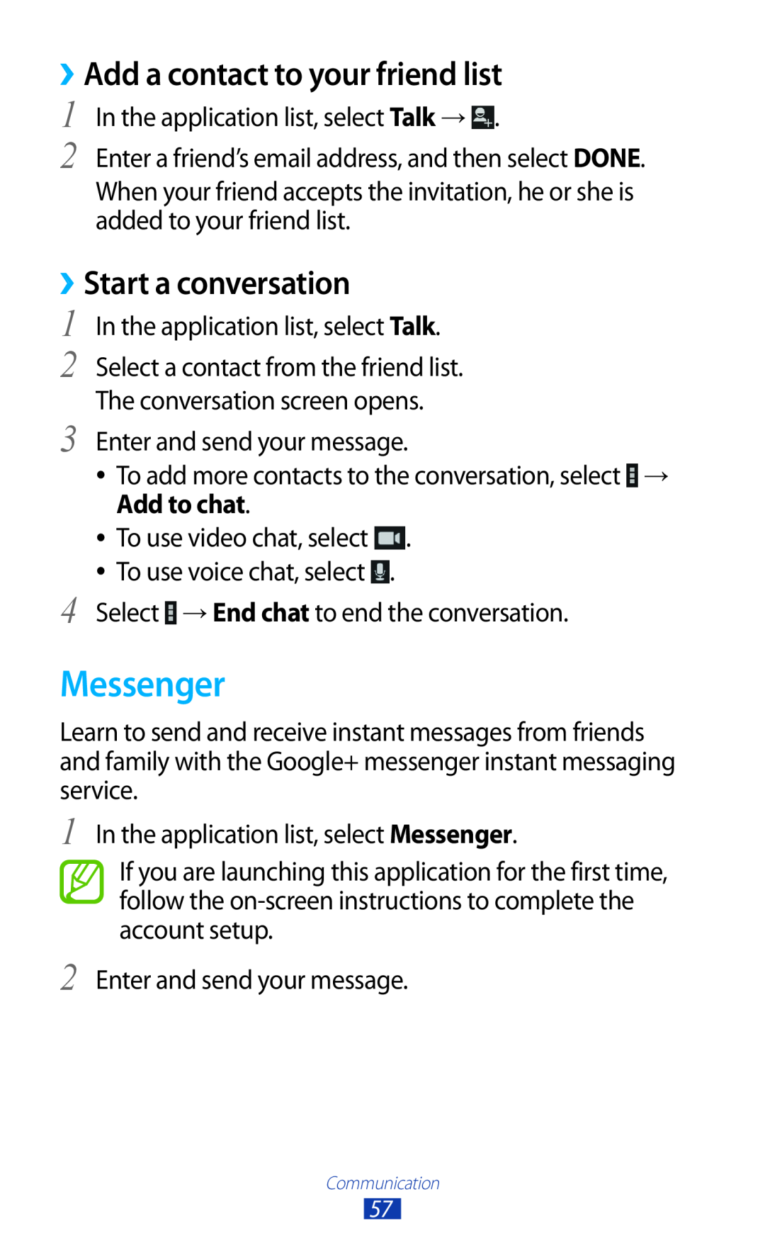 Samsung GT-P7500UWDARB, GT-P7500UWEDBT manual Messenger, ››Add a contact to your friend list, ››Start a conversation 