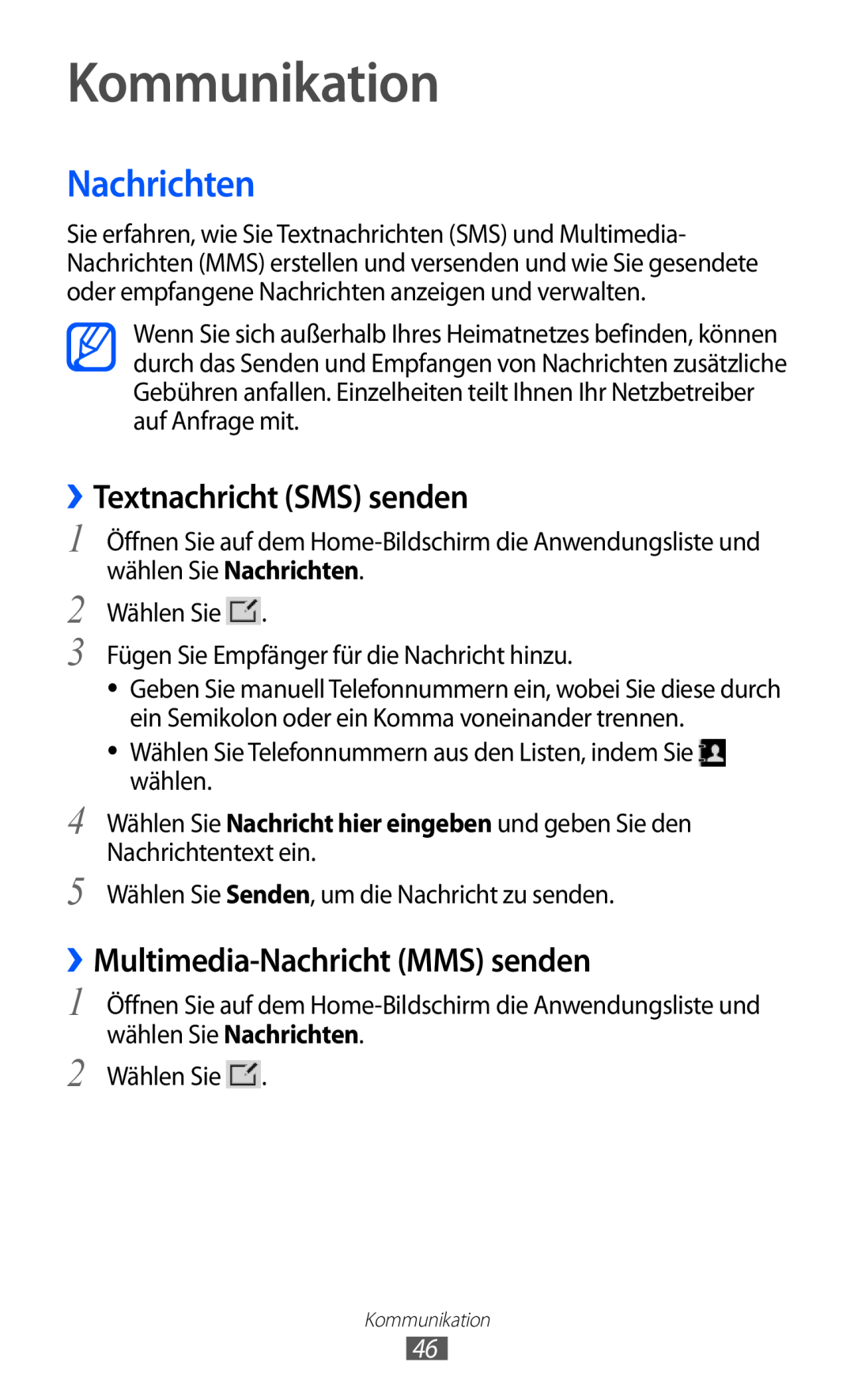 Samsung GT-P7501UWDDTM manual Kommunikation, Nachrichten, ››Textnachricht SMS senden, ››Multimedia-Nachricht MMS senden 