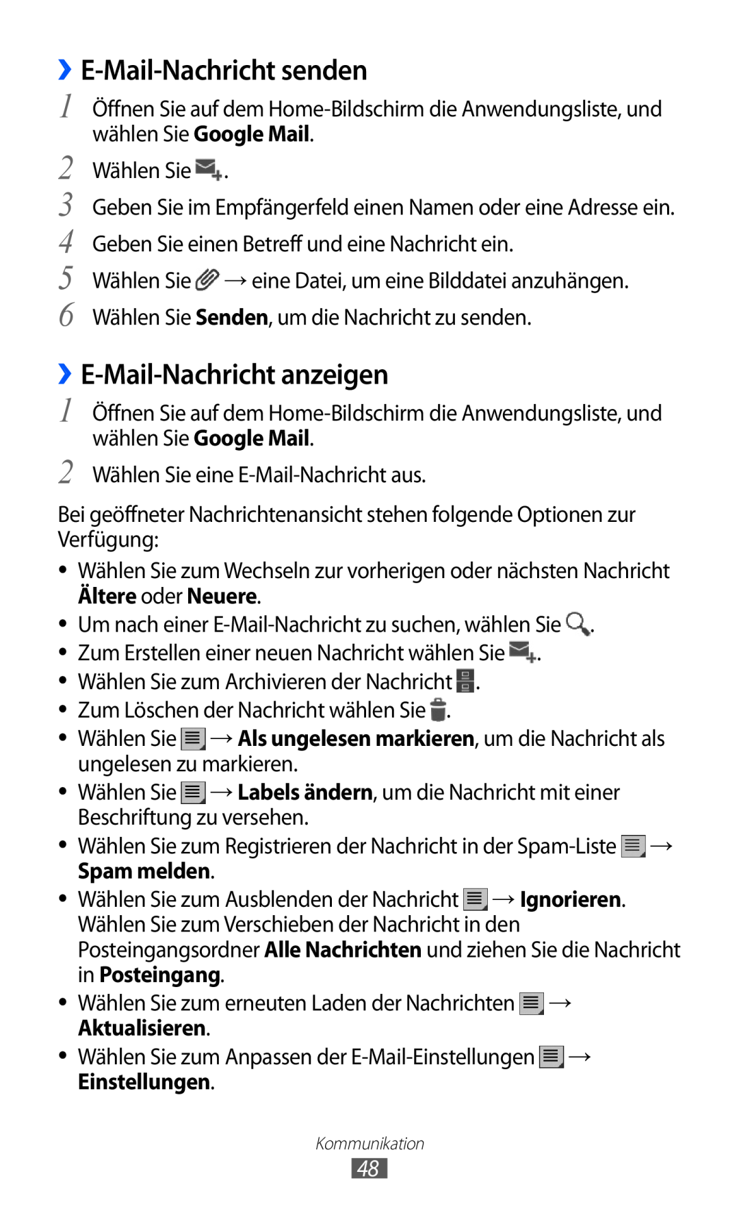 Samsung GT-P7501UWEDBT manual ››E-Mail-Nachricht senden, ››E-Mail-Nachricht anzeigen, Ältere oder Neuere, Spam melden 
