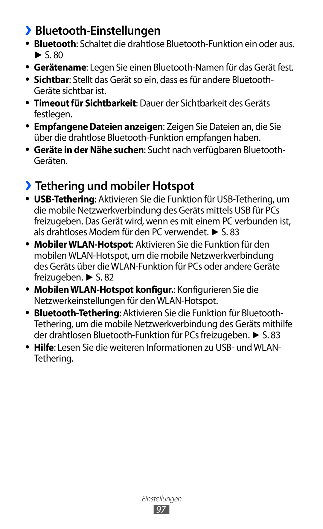 Samsung GT-P7501UWDVIA, GT-P7501UWEDBT, GT-P7501FKDDTM manual ››Bluetooth-Einstellungen, ››Tethering und mobiler Hotspot 