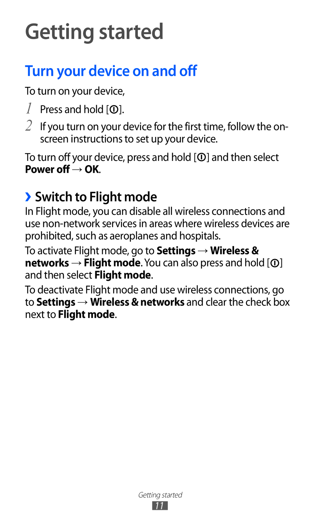 Samsung GT-P7510 user manual Getting started, Turn your device on and off, ››Switch to Flight mode 