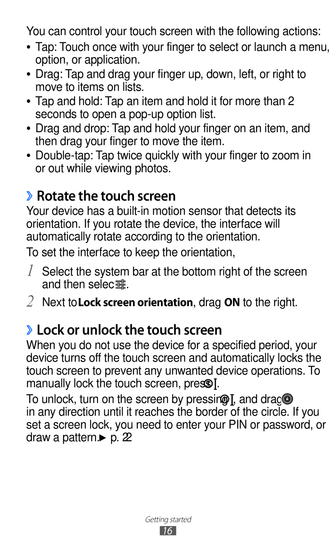 Samsung GT-P7510 user manual ››Rotate the touch screen, ››Lock or unlock the touch screen 