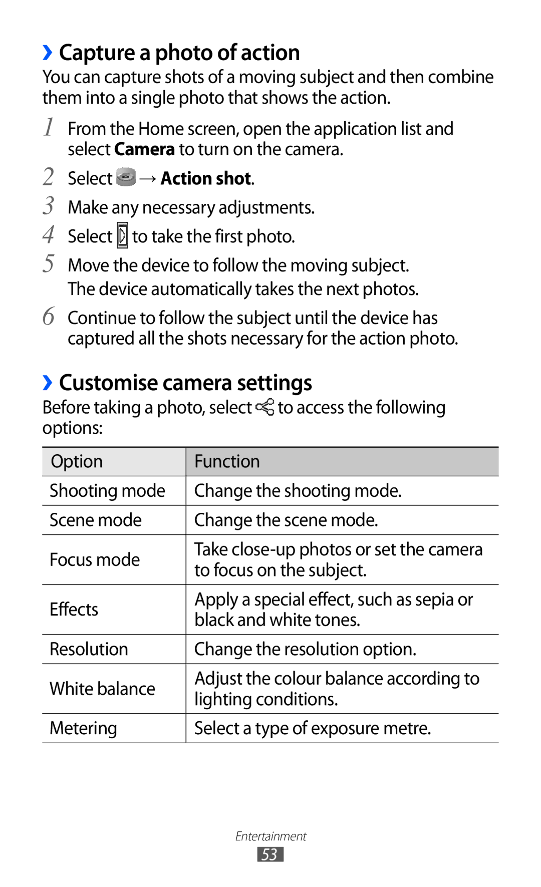 Samsung GT-P7510 user manual ››Capture a photo of action, ››Customise camera settings, Select → Action shot 