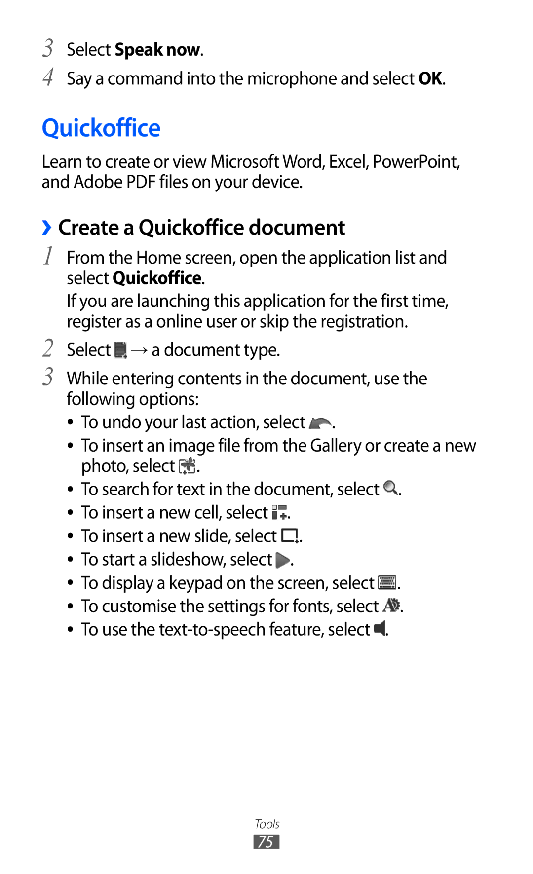 Samsung GT-P7510 user manual ››Create a Quickoffice document, Select Speak now 