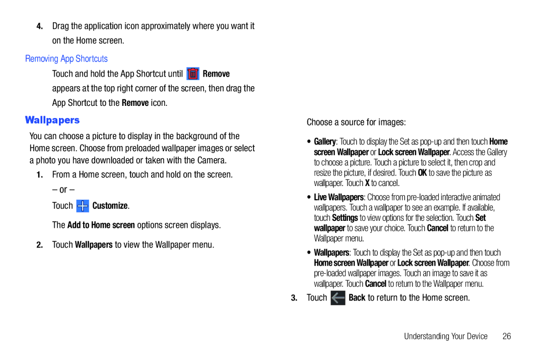 Samsung GT-P7510 user manual Wallpapers, Removing App Shortcuts, App Shortcut to the Remove icon 
