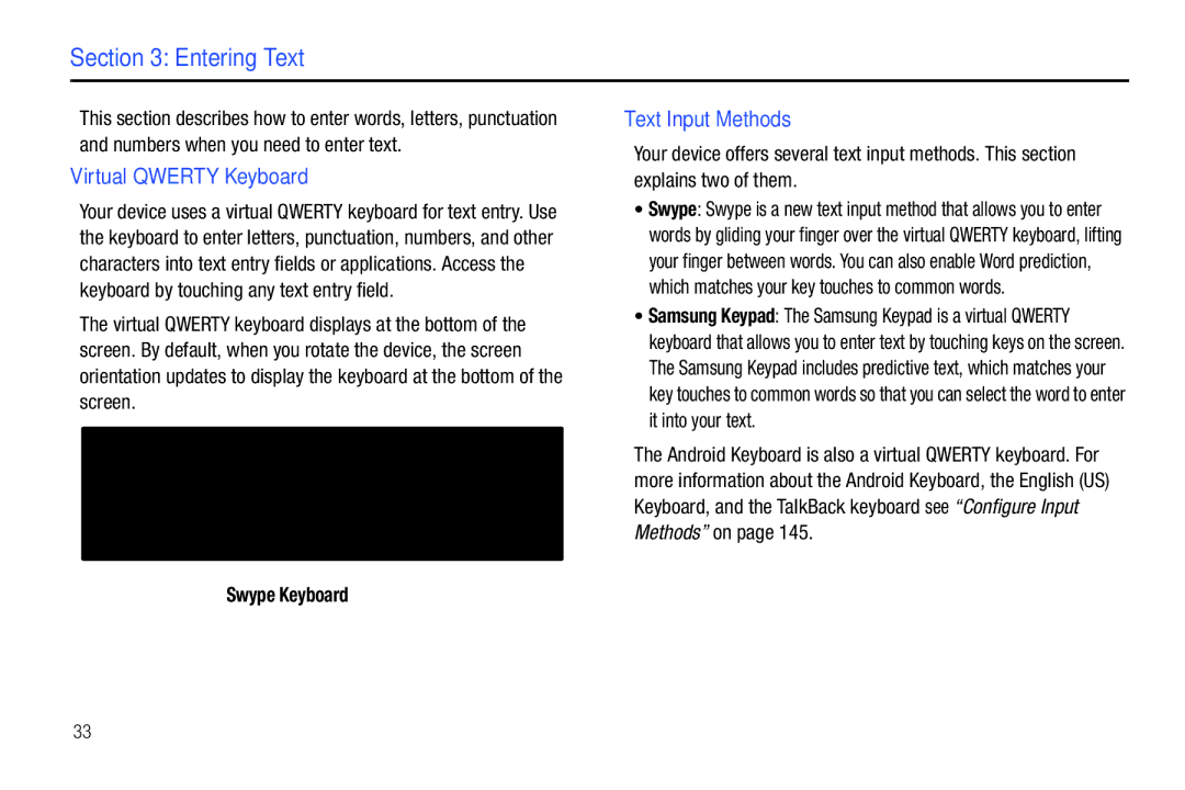 Samsung GT-P7510 user manual Entering Text, Virtual Qwerty Keyboard, Text Input Methods, Swype Keyboard 