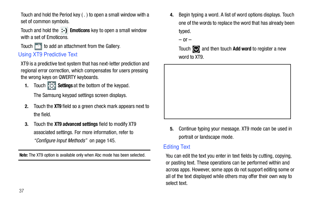 Samsung GT-P7510 user manual Using XT9 Predictive Text, Editing Text 