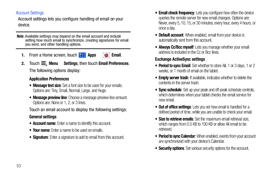 Samsung GT-P7510 user manual Account Settings, Application Preferences, Options are Tiny, Small, Normal, Large, and Huge 