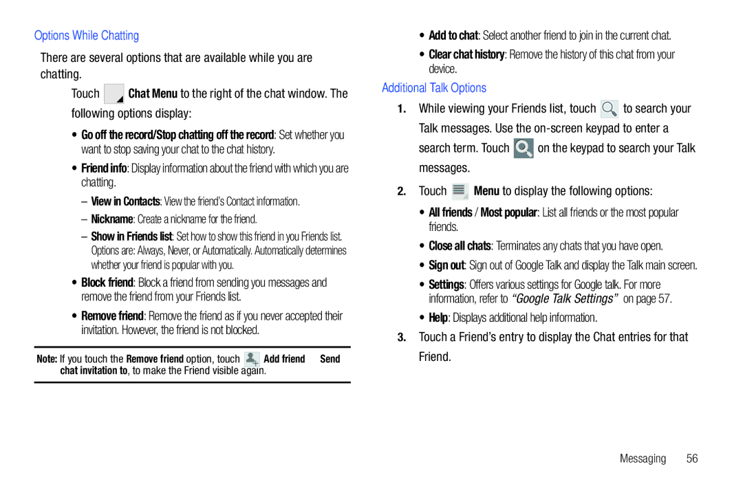 Samsung GT-P7510 user manual Options While Chatting, Nickname Create a nickname for the friend, Additional Talk Options 