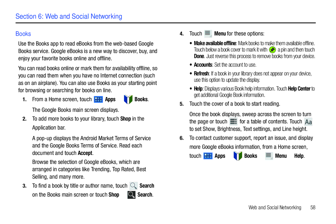 Samsung GT-P7510 user manual Web and Social Networking, Accounts Set the account to use, Touch Apps Books Menu Help 