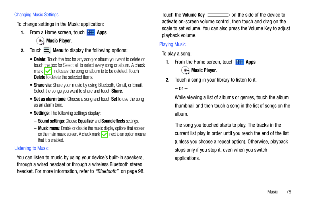 Samsung GT-P7510 user manual To play a song From the Home screen, touch Apps, Changing Music Settings 