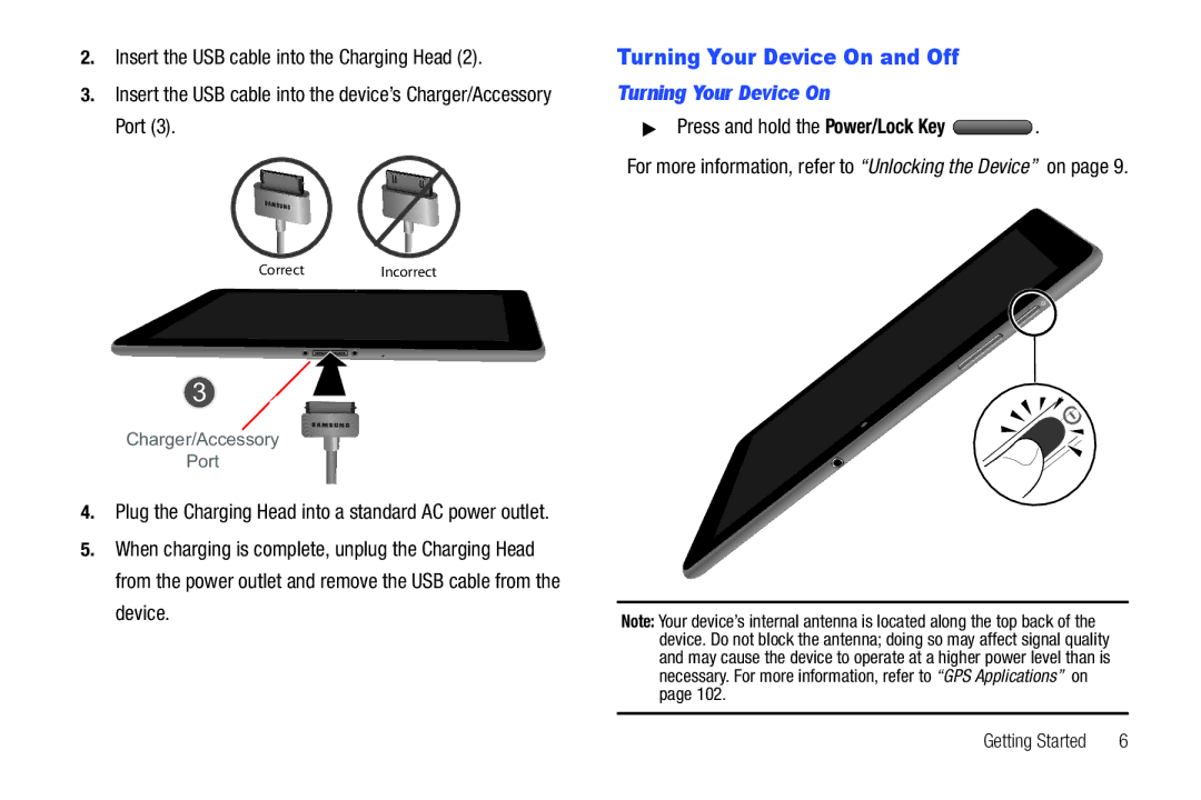 Samsung GT-P7510 user manual Turning Your Device On and Off, Press and hold the Power/Lock Key 