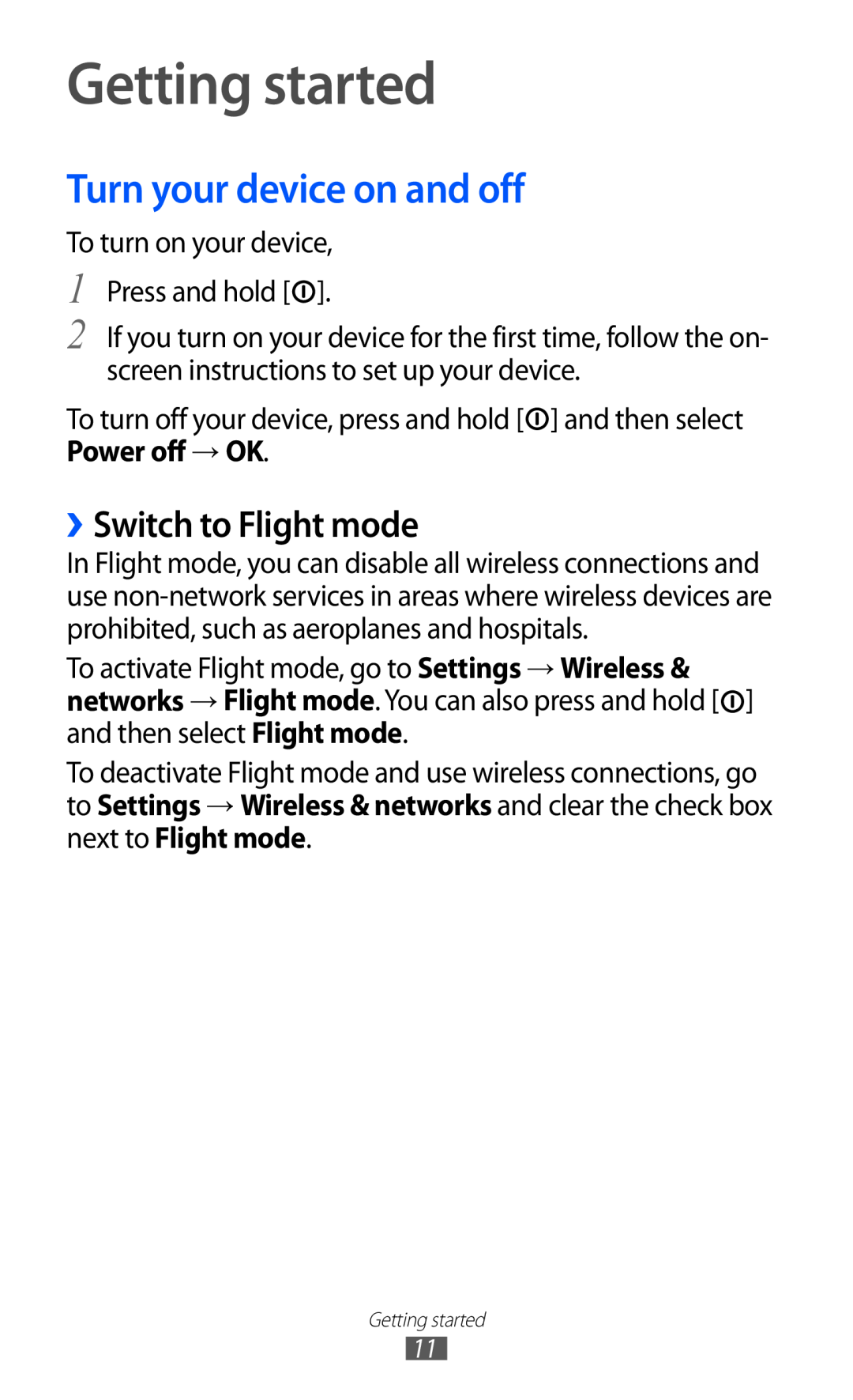 Samsung GT-P7510 user manual Getting started, Turn your device on and off, ››Switch to Flight mode 