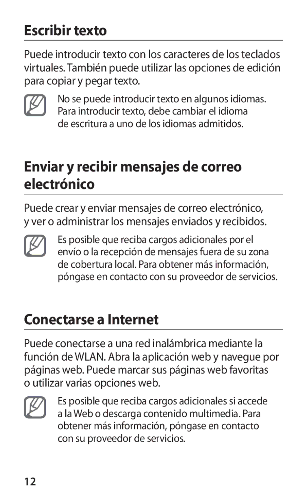 Samsung GT-P7510UWDFOP manual Escribir texto, Enviar y recibir mensajes de correo electrónico, Conectarse a Internet 