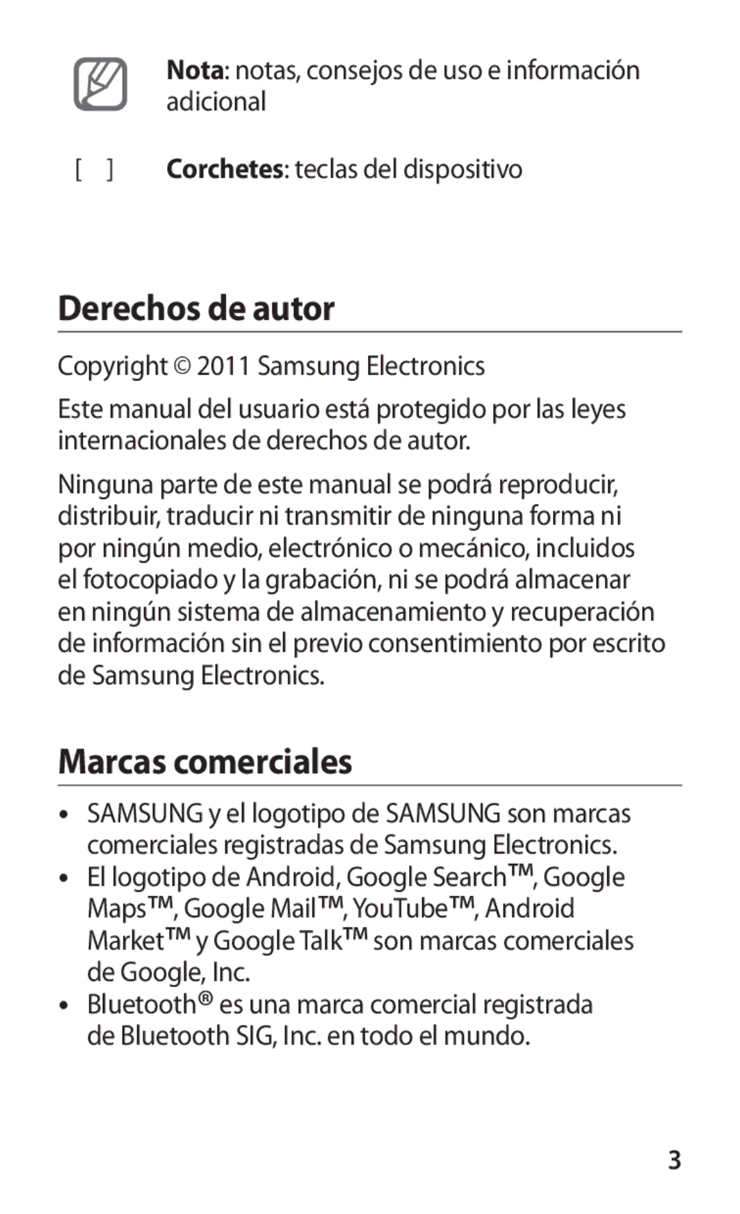 Samsung GT-P7510FKDFOP, GT-P7510UWDFOP Derechos de autor, Marcas comerciales, Adicional, Corchetes teclas del dispositivo 