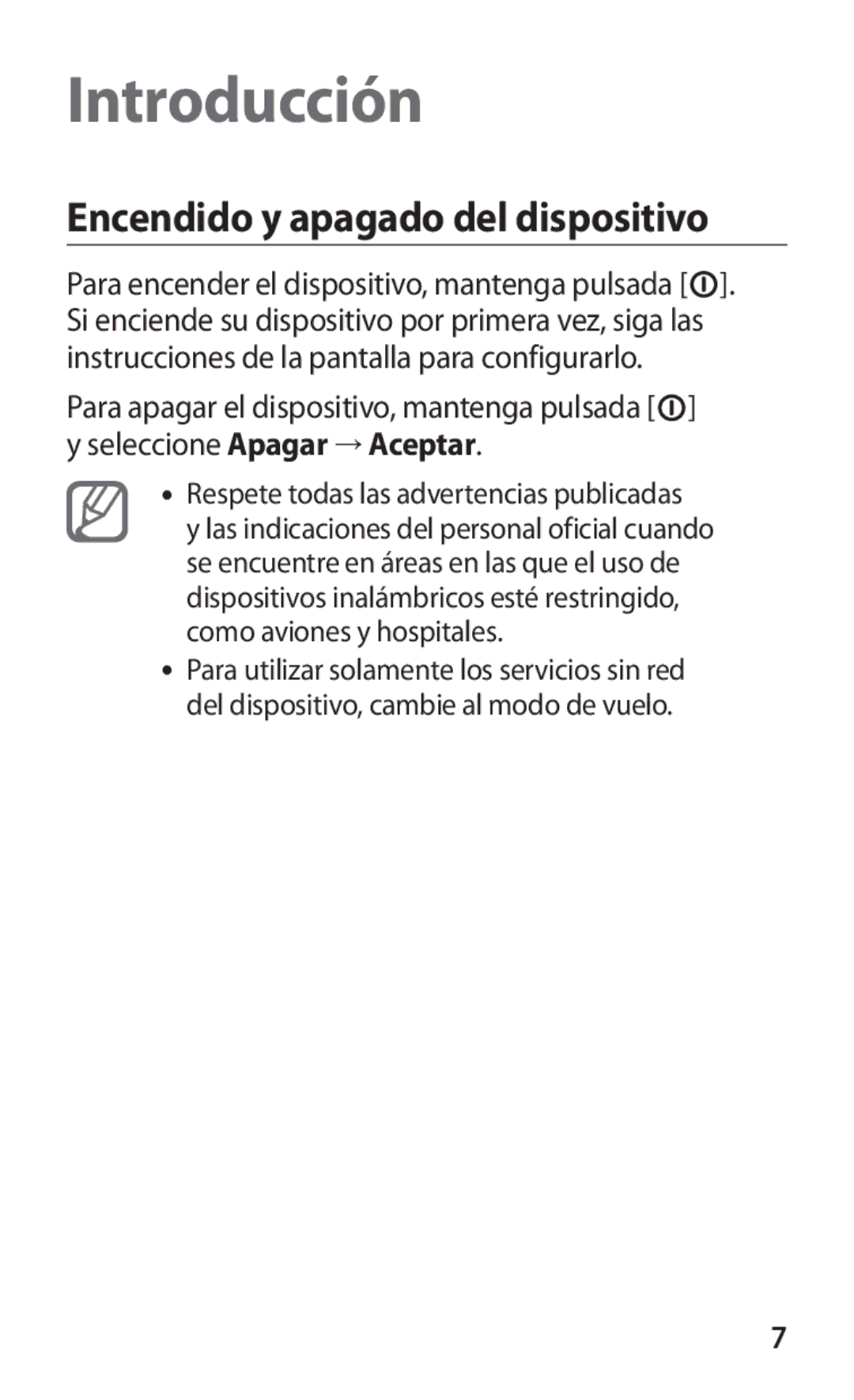 Samsung GT-P7510FKDFOP, GT-P7510UWDFOP manual Encendido y apagado del dispositivo, Respete todas las advertencias publicadas 