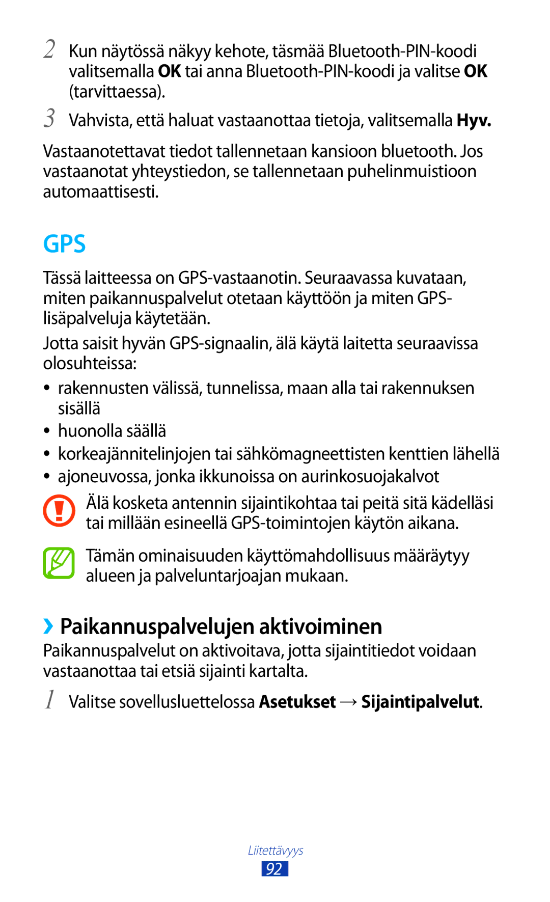 Samsung GT-P7510UWENEE, GT-P7510UWDNEE, GT-P7510ZWDNEE, GT-P7510FKENEE manual Gps, ››Paikannuspalvelujen aktivoiminen 