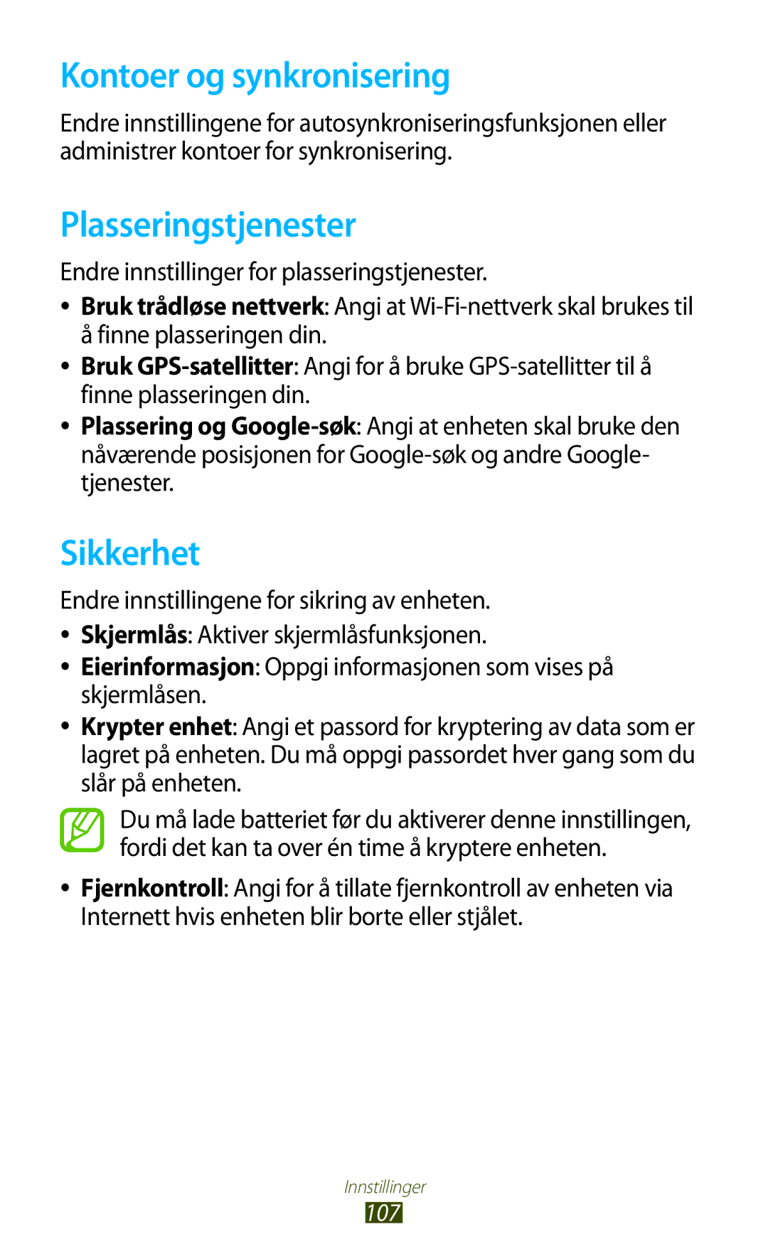 Samsung GT-P7510ZWDNEE, GT-P7510UWDNEE, GT-P7510UWENEE manual Kontoer og synkronisering, Plasseringstjenester, Sikkerhet 