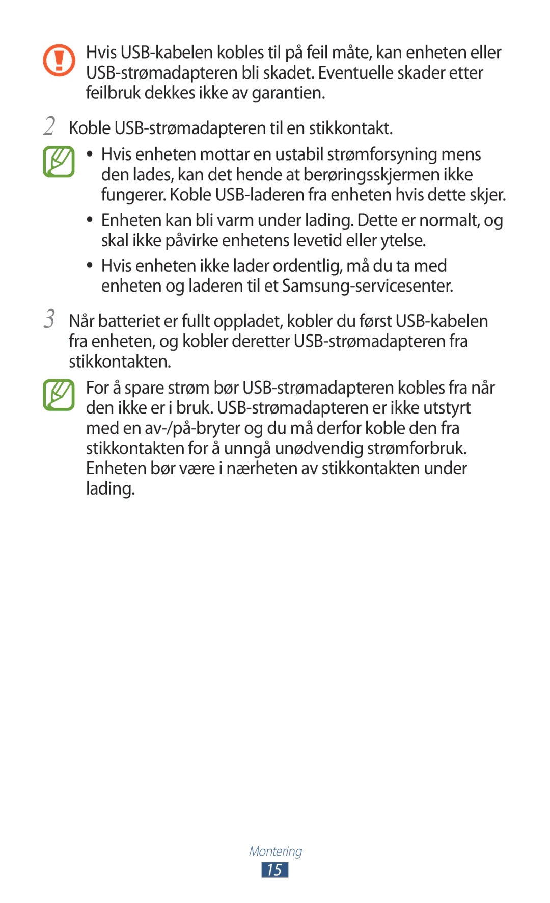 Samsung GT-P7510UWENEE, GT-P7510UWDNEE, GT-P7510ZWDNEE, GT-P7510FKENEE manual Koble USB-strømadapteren til en stikkontakt 