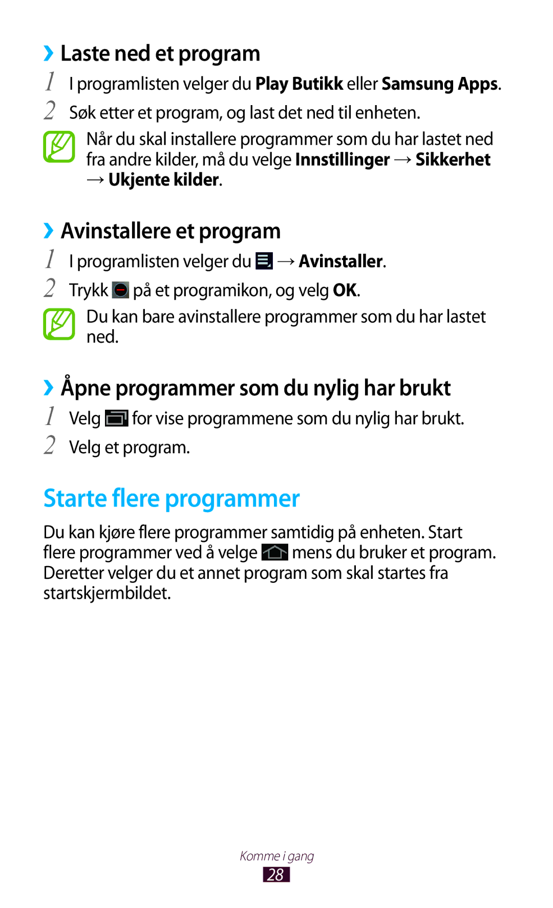 Samsung GT-P7510UWDNEE manual Starte flere programmer, ››Laste ned et program, ››Avinstallere et program, → Ukjente kilder 