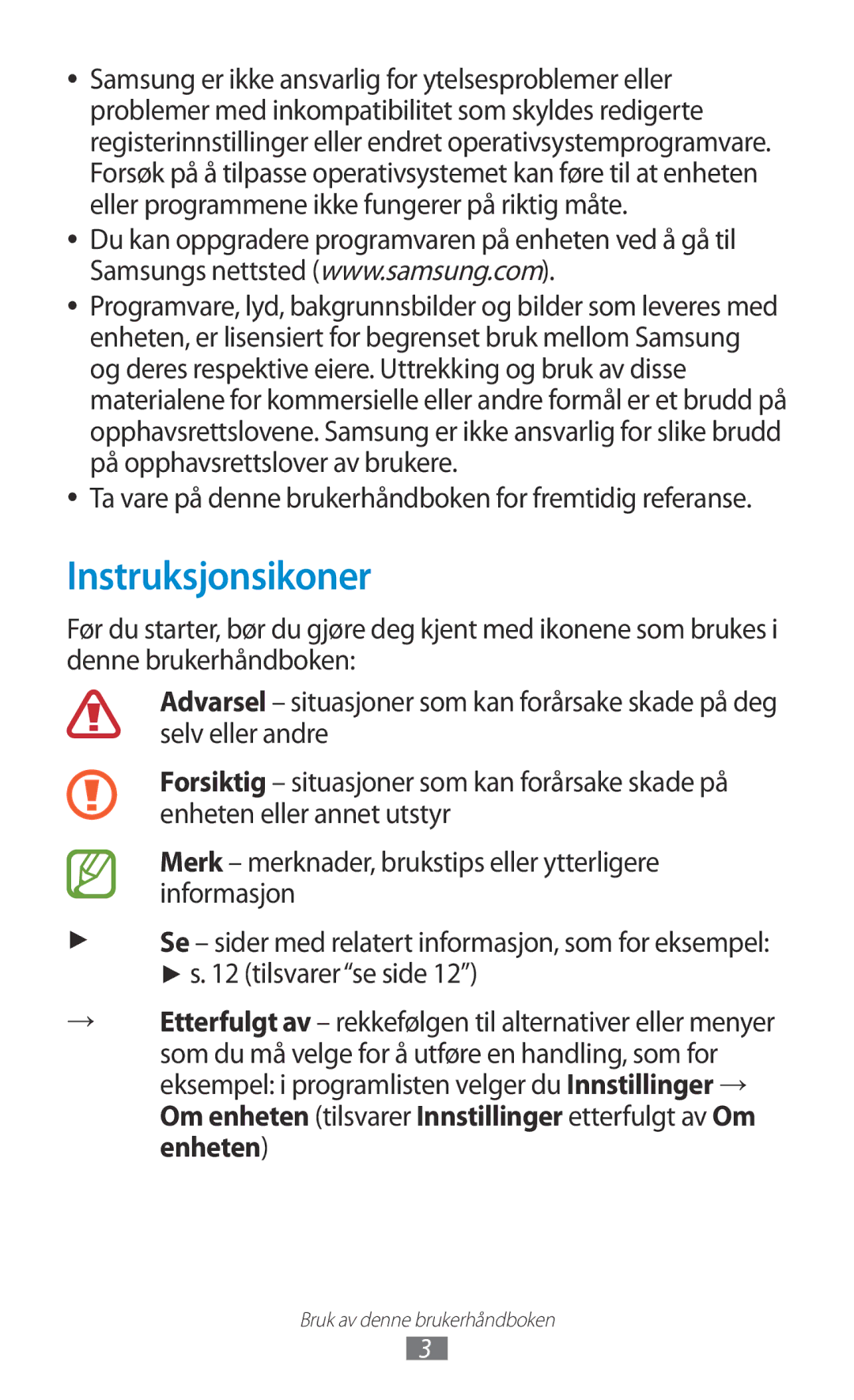 Samsung GT-P7510FKENEE, GT-P7510UWDNEE manual Instruksjonsikoner, Ta vare på denne brukerhåndboken for fremtidig referanse 