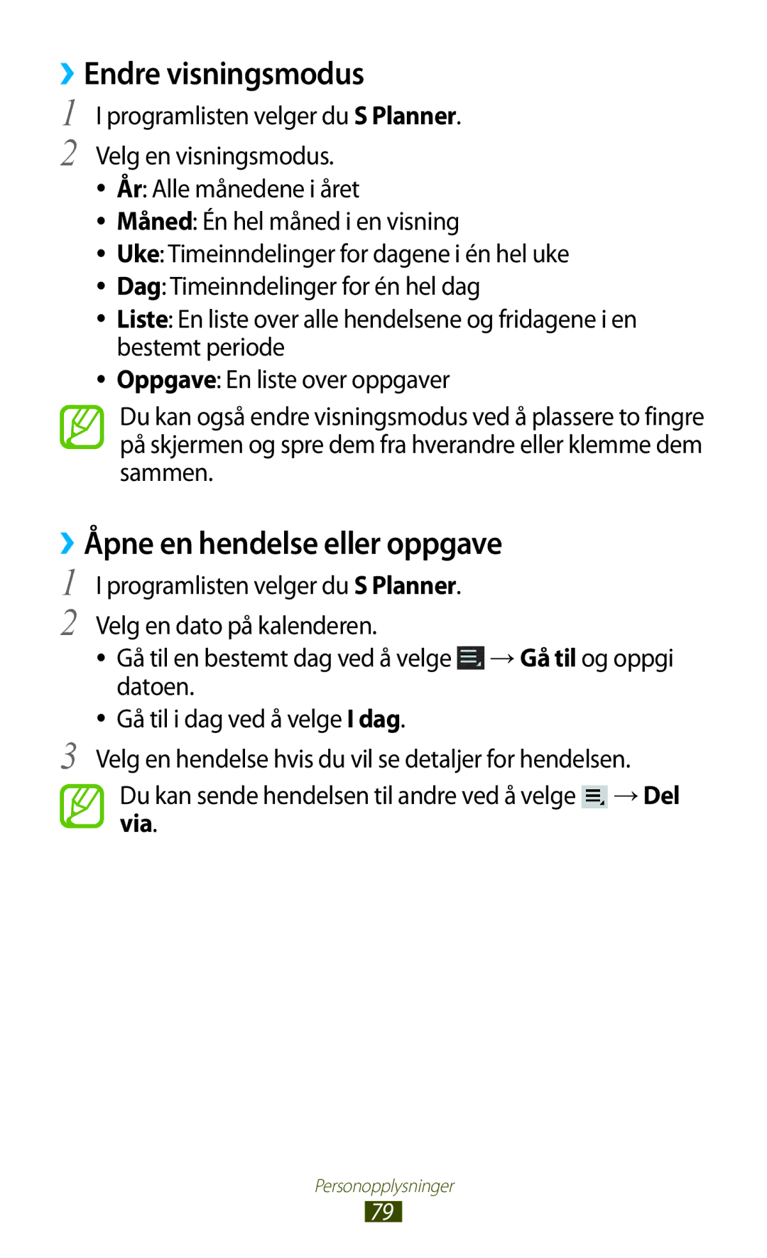 Samsung GT-P7510ZWDNEE, GT-P7510UWDNEE, GT-P7510UWENEE manual ››Endre visningsmodus, ››Åpne en hendelse eller oppgave 