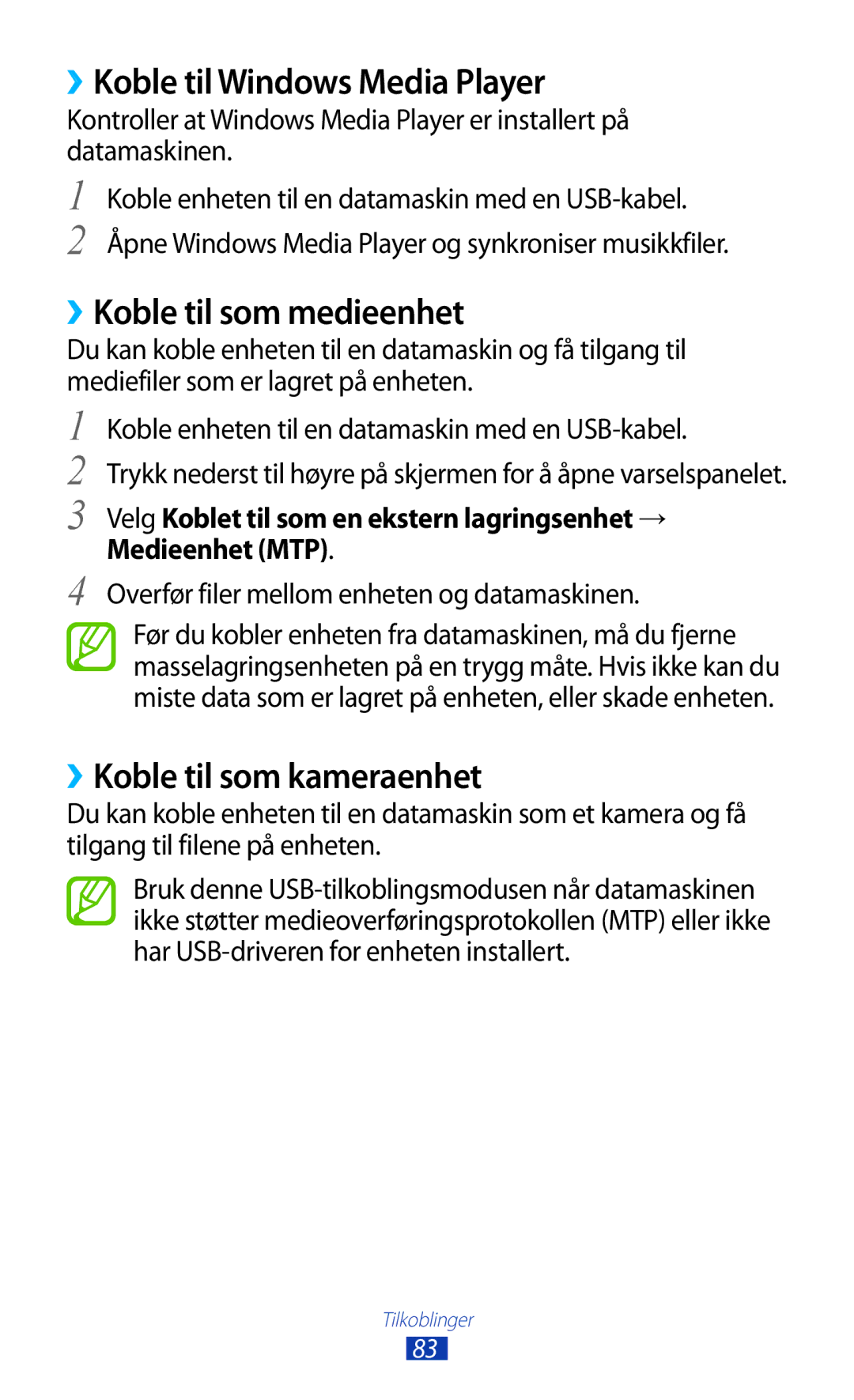 Samsung GT-P7510FKDNEE manual ››Koble til Windows Media Player, ››Koble til som medieenhet, ››Koble til som kameraenhet 