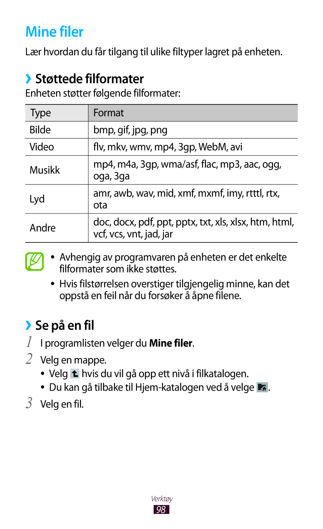 Samsung GT-P7510UWDNEE, GT-P7510UWENEE, GT-P7510ZWDNEE, GT-P7510FKENEE Mine filer, ››Støttede filformater, ››Se på en fil 