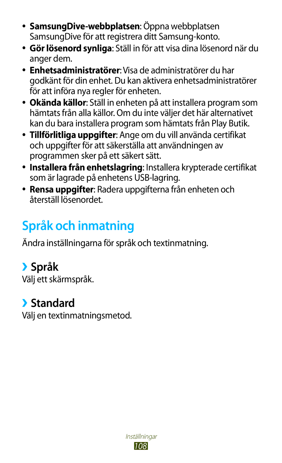 Samsung GT-P7510FKENEE, GT-P7510UWDNEE, GT-P7510UWENEE, GT-P7510ZWDNEE manual Språk och inmatning, ››Språk, ››Standard 