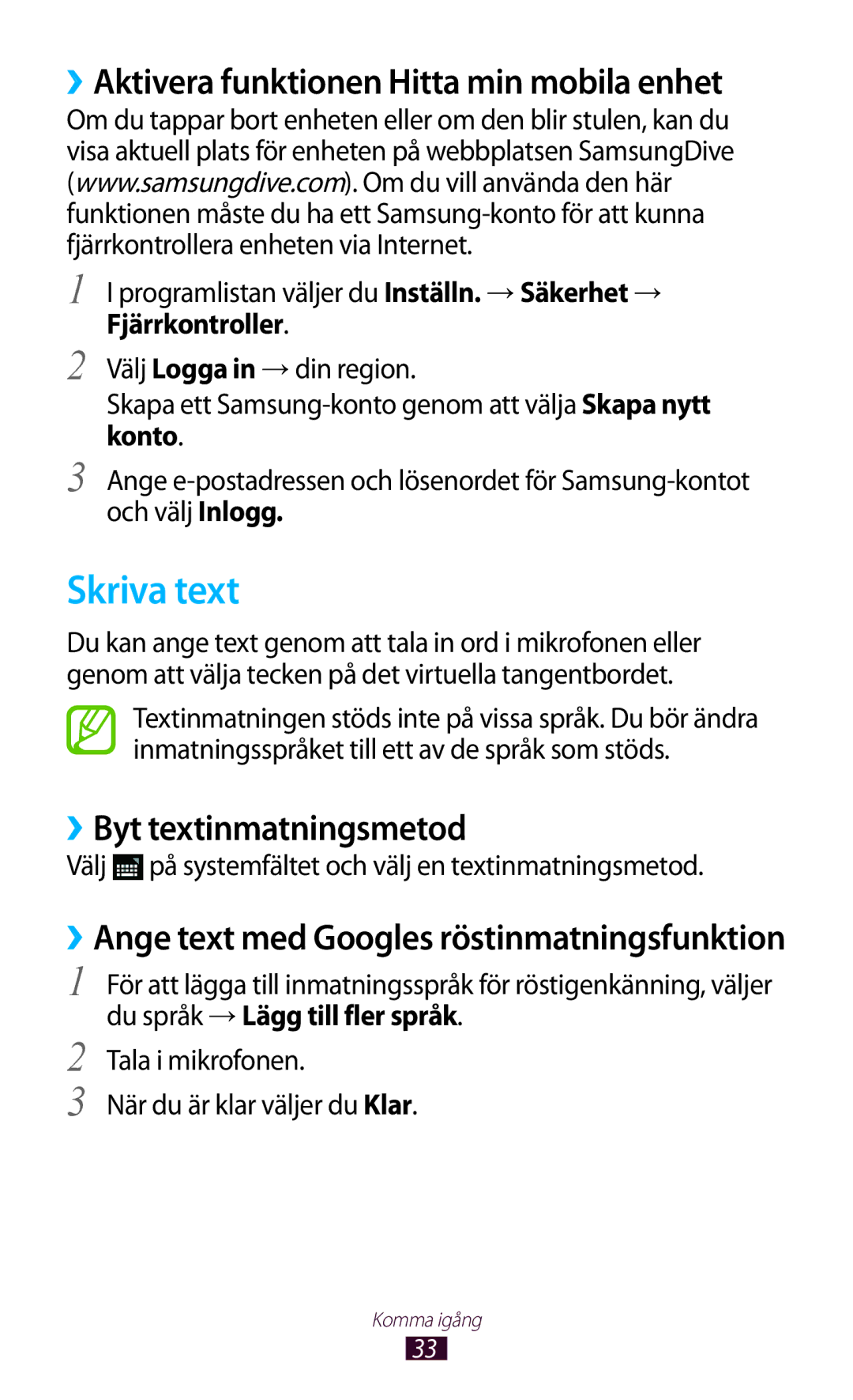 Samsung GT-P7510FKANEE manual Skriva text, ››Aktivera funktionen Hitta min mobila enhet, ››Byt textinmatningsmetod 