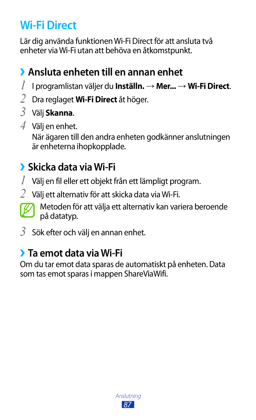 Samsung GT-P7510FKENEE, GT-P7510UWDNEE manual Wi-Fi Direct, ››Ansluta enheten till en annan enhet, ››Skicka data via Wi-Fi 