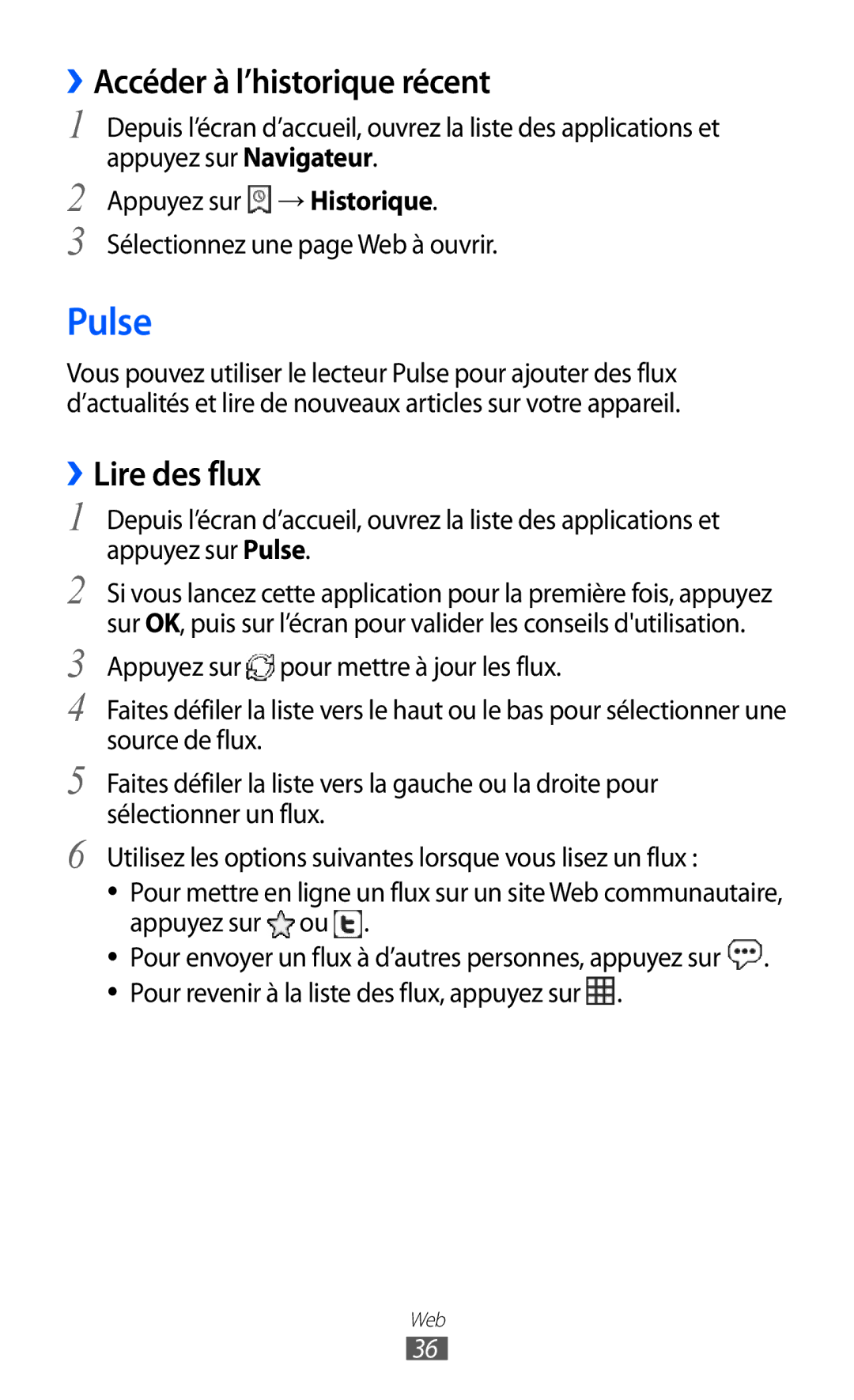 Samsung GT-P7510FKDFTM, GT-P7510UWDXEF, GT-P7510UWDFTM manual Pulse, ››Accéder à l’historique récent, ››Lire des flux 