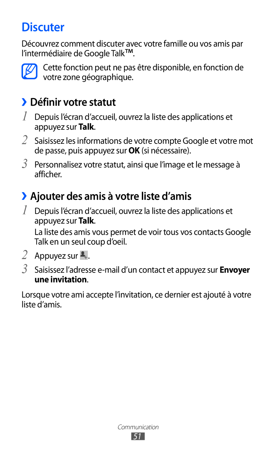 Samsung GT-P7510FKDXEF, GT-P7510UWDXEF manual Discuter, ››Définir votre statut, ››Ajouter des amis à votre liste d’amis 