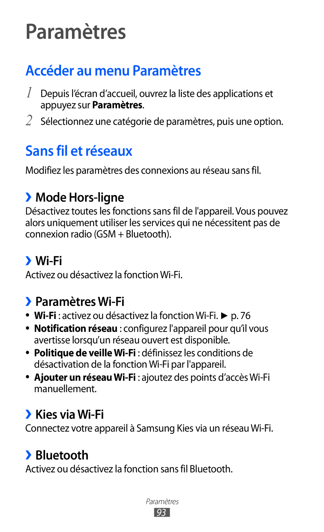 Samsung GT-P7510UWDSFR, GT-P7510UWDXEF, GT-P7510UWDFTM, GT-P7510UWAXEF Accéder au menu Paramètres, Sans fil et réseaux 