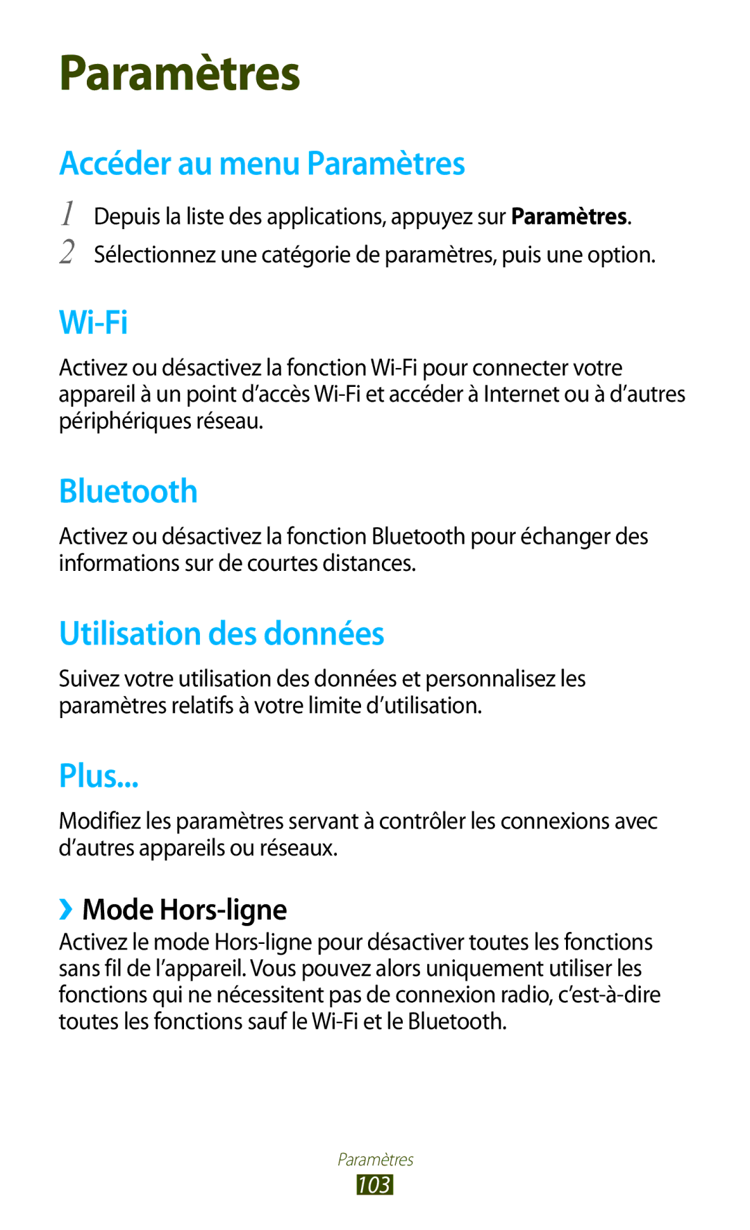 Samsung GT-P7510FKDSFR, GT-P7510UWDXEF Accéder au menu Paramètres, Utilisation des données, Plus, ››Mode Hors-ligne, 103 