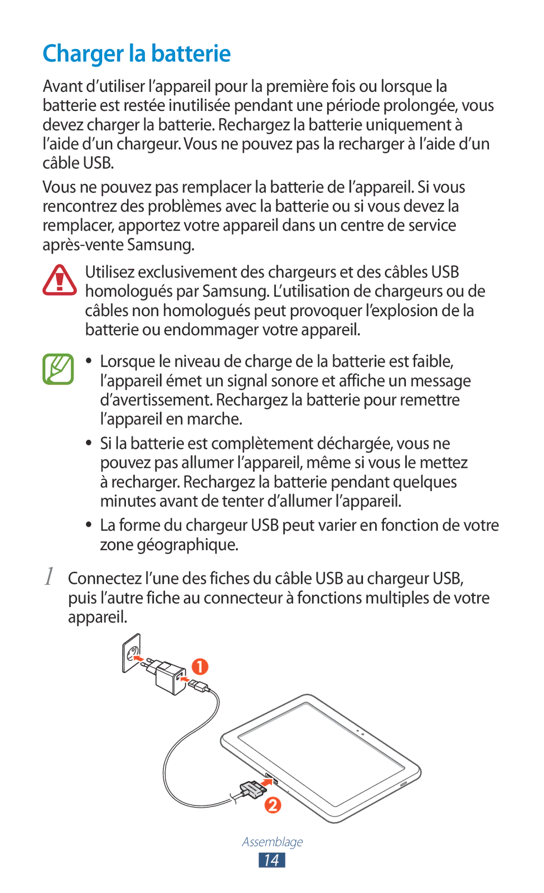 Samsung GT-P7510FKAXEF, GT-P7510UWDXEF, GT-P7510UWDFTM, GT-P7510UWAXEF, GT-P7510FKDXEF, GT-P7510FKDFTM Charger la batterie 