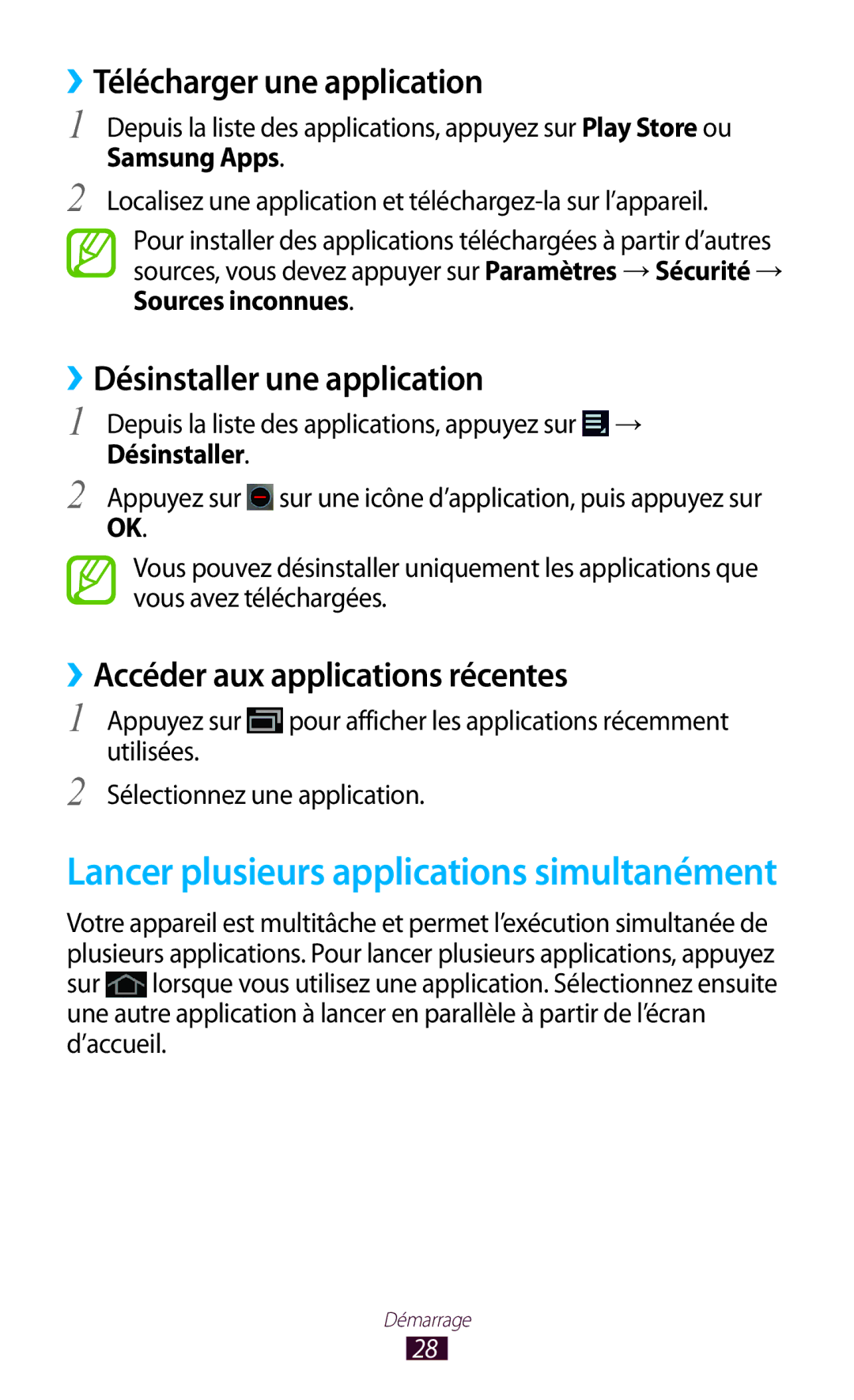 Samsung GT-P7510FKDFTM ››Télécharger une application, Désinstaller une application, ››Accéder aux applications récentes 