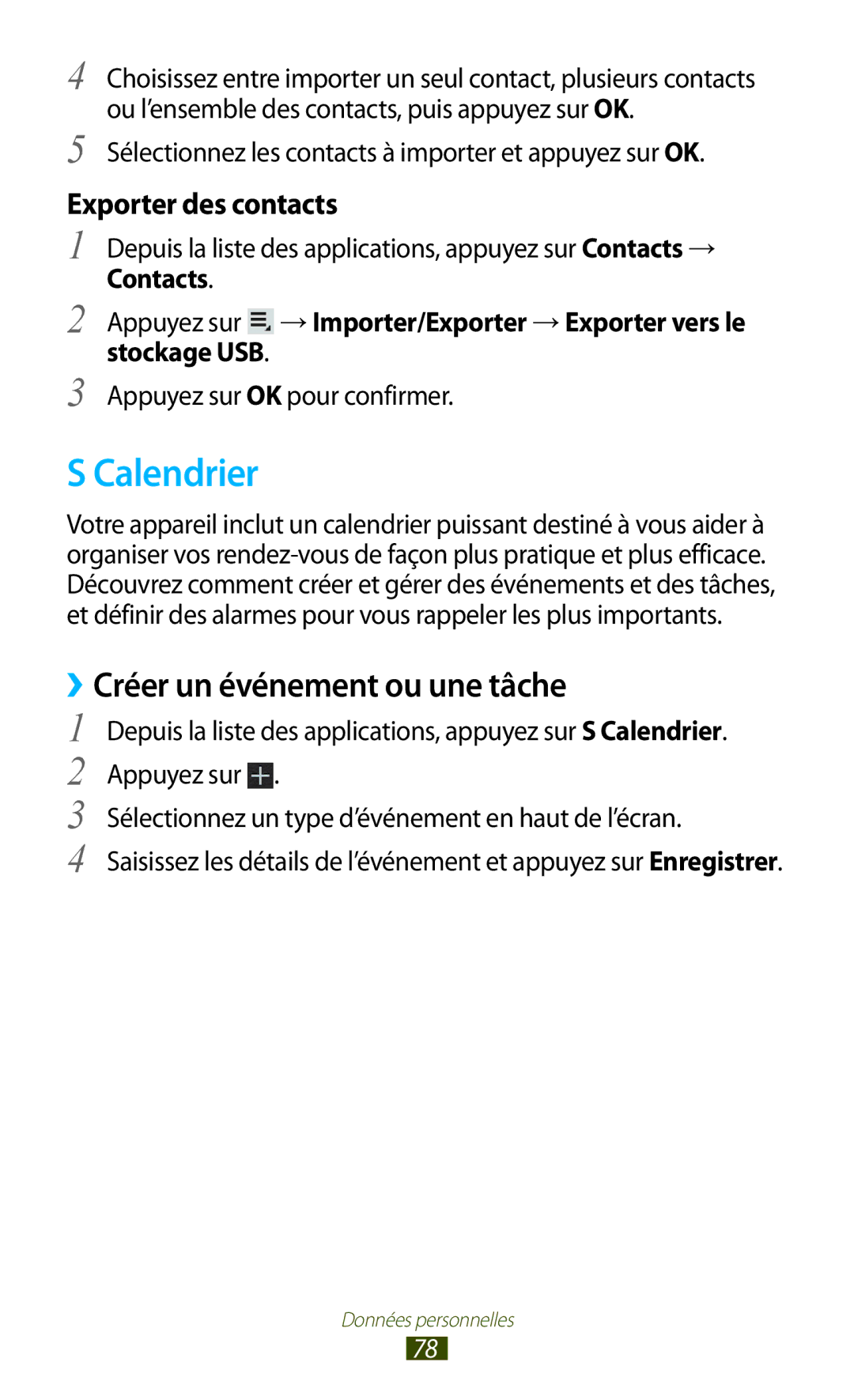 Samsung GT-P7510FKAXEF Calendrier, Sélectionnez les contacts à importer et appuyez sur OK, Appuyez sur OK pour confirmer 