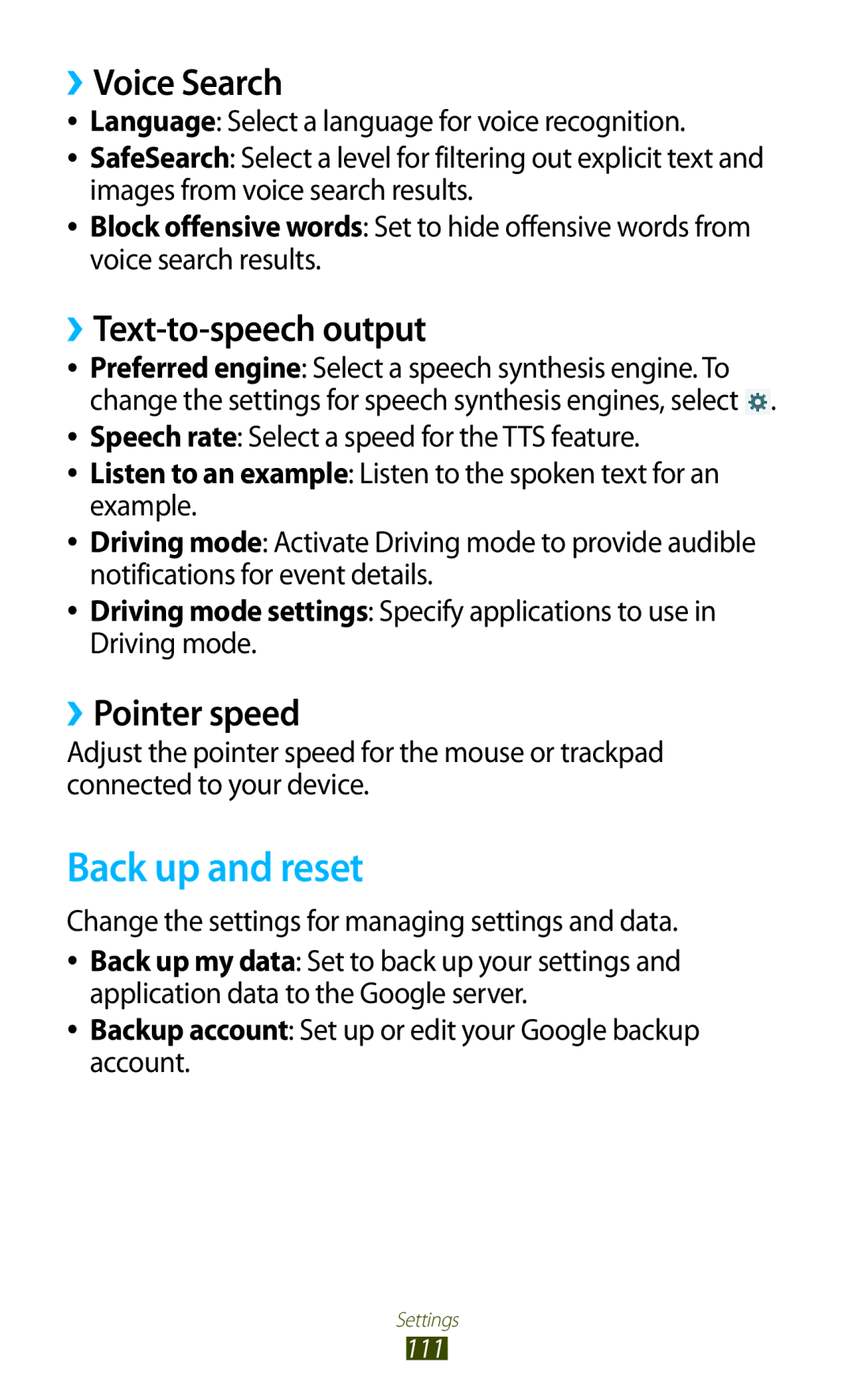 Samsung GT-P7510UWDILO, GT-P7510UWEDBT manual Back up and reset, ››Voice Search, ››Text-to-speech output, ››Pointer speed 