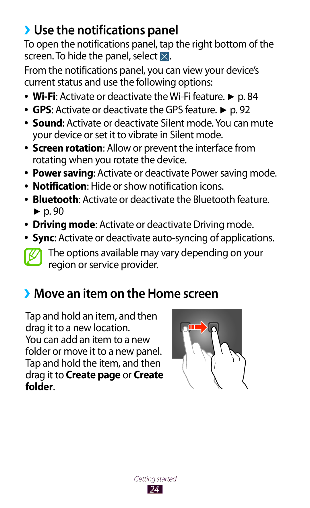 Samsung GT-P7510FKAKSA, GT-P7510UWEDBT, GT-P7510FKDDBT ››Use the notifications panel, ››Move an item on the Home screen 