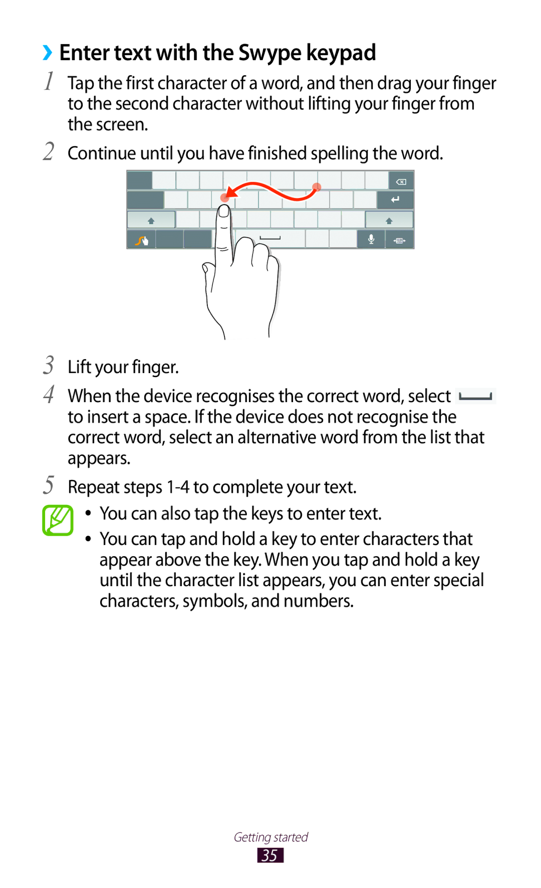 Samsung GT-P7510FKDSAC, GT-P7510UWEDBT, GT-P7510FKDDBT, GT-P7510FKEDBT, GT-P7510FKDATO ››Enter text with the Swype keypad 