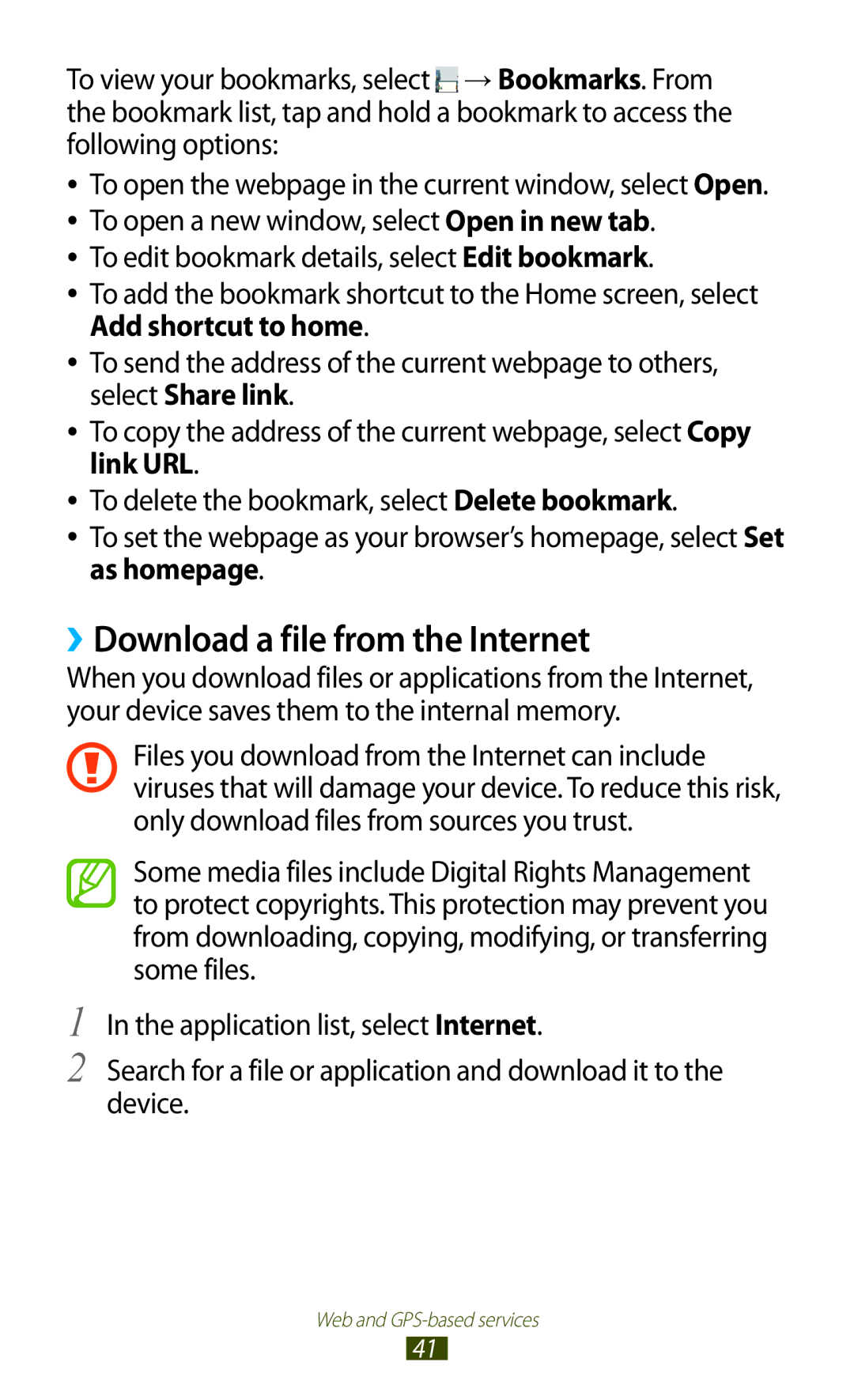 Samsung GT-P7510FKDKSA, GT-P7510UWEDBT, GT-P7510FKDDBT, GT-P7510FKEDBT, GT-P7510FKDATO ››Download a file from the Internet 