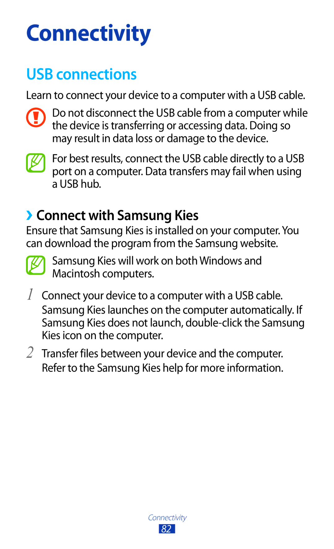 Samsung GT-P7510FKAHAJ, GT-P7510UWEDBT, GT-P7510FKDDBT, GT-P7510FKEDBT manual USB connections, ››Connect with Samsung Kies 