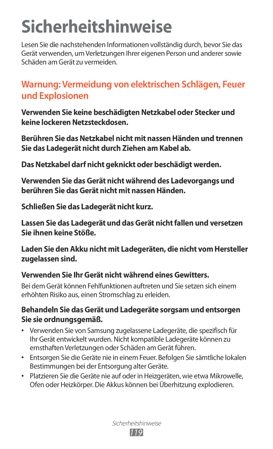 Samsung GT-P7510ZWDATO, GT-P7510UWEDBT, GT-P7510FKDDBT manual 119, Das Netzkabel darf nicht geknickt oder beschädigt werden 