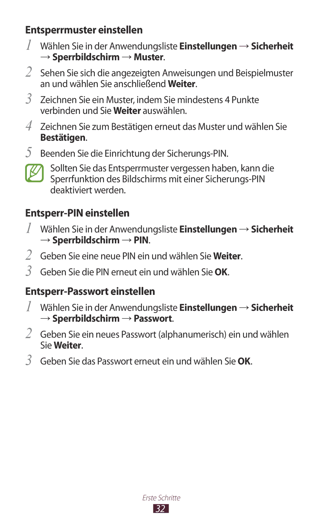 Samsung GT-P7510UWEDBT, GT-P7510FKDDBT → Sperrbildschirm → Muster, → Sperrbildschirm → PIN, → Sperrbildschirm → Passwort 