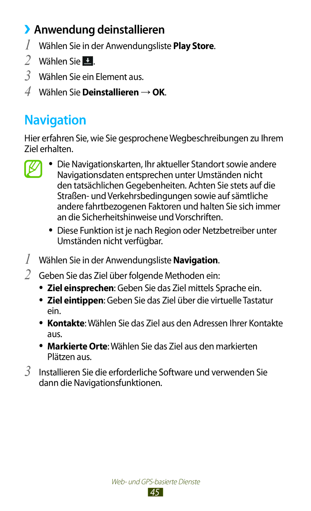 Samsung GT-P7510UWDDBT, GT-P7510UWEDBT, GT-P7510FKDDBT Navigation, Anwendung deinstallieren, Wählen Sie ein Element aus 