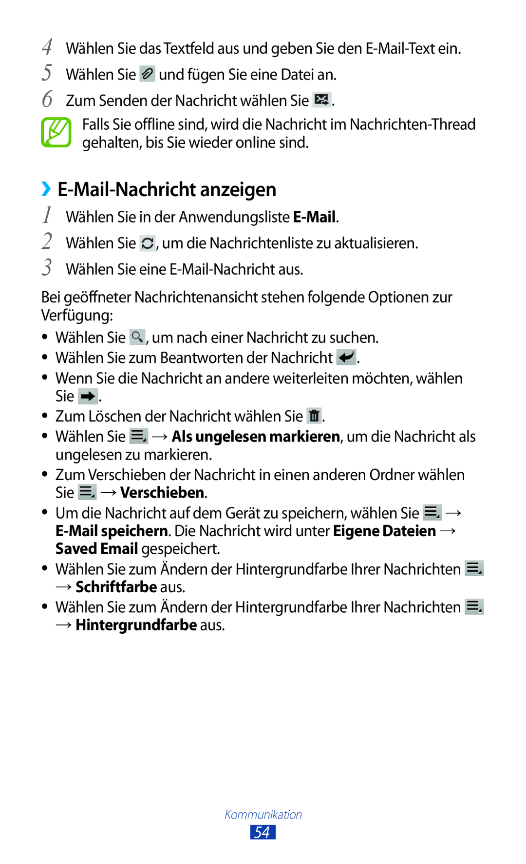 Samsung GT-P7510UWADBT manual ››E-Mail-Nachricht anzeigen, Wählen Sie in der Anwendungsliste E-Mail, → Schriftfarbe aus 