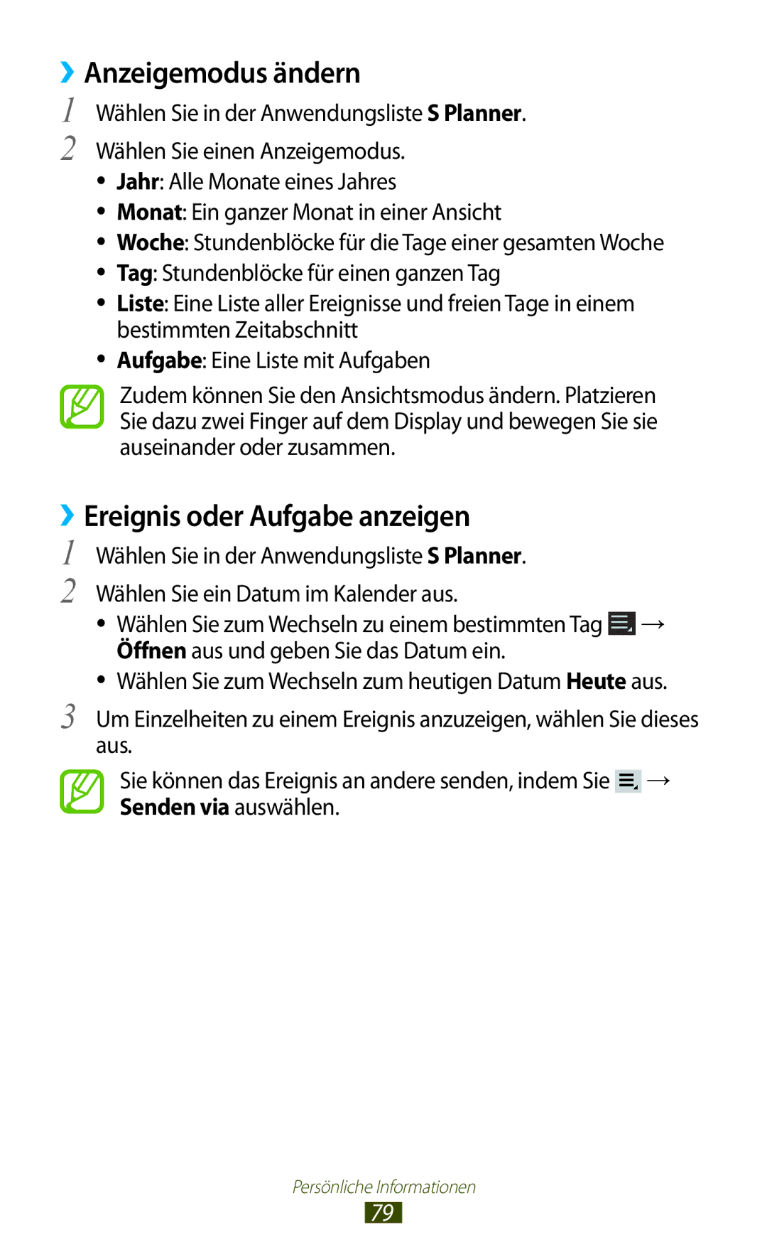 Samsung GT-P7510ZWDATO, GT-P7510UWEDBT, GT-P7510FKDDBT manual ››Anzeigemodus ändern, ››Ereignis oder Aufgabe anzeigen 