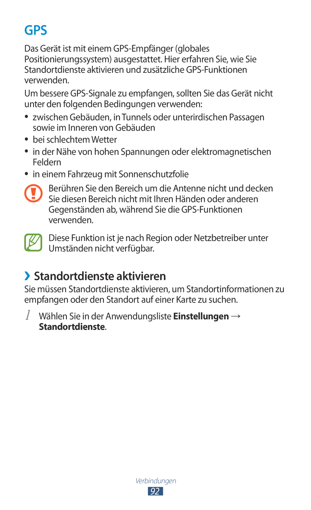 Samsung GT-P7510FKADBT, GT-P7510UWEDBT ››Standortdienste aktivieren, Wählen Sie in der Anwendungsliste Einstellungen → 